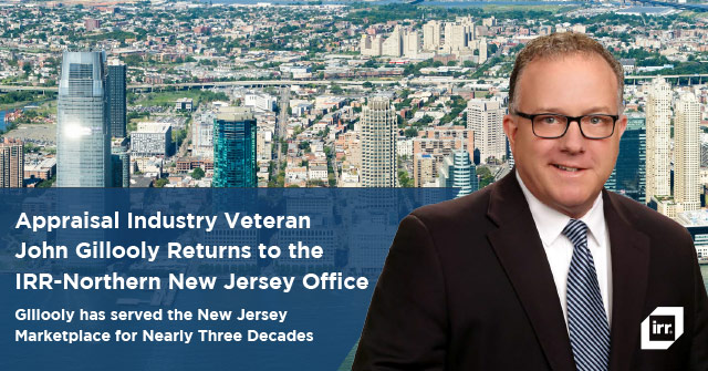 Appraisal Industry Veteran John Gillooly Returns to Integra Realty Resources’ Northern New Jersey Office